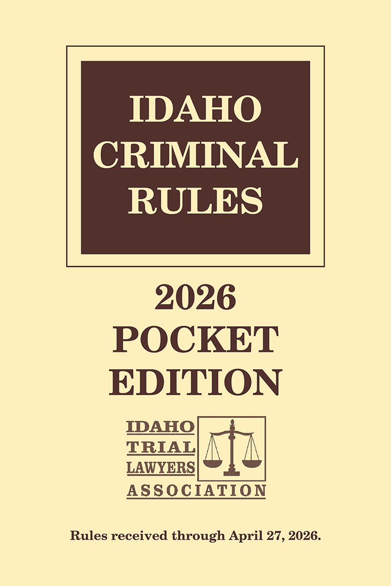 Idaho Criminal Rules