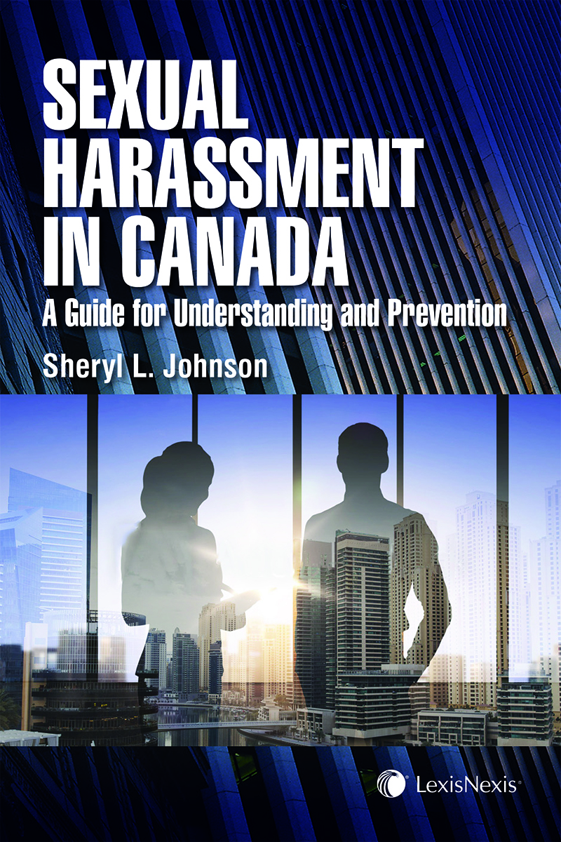 Sexual Harassment in Canada: A Guide for Understanding and Prevention