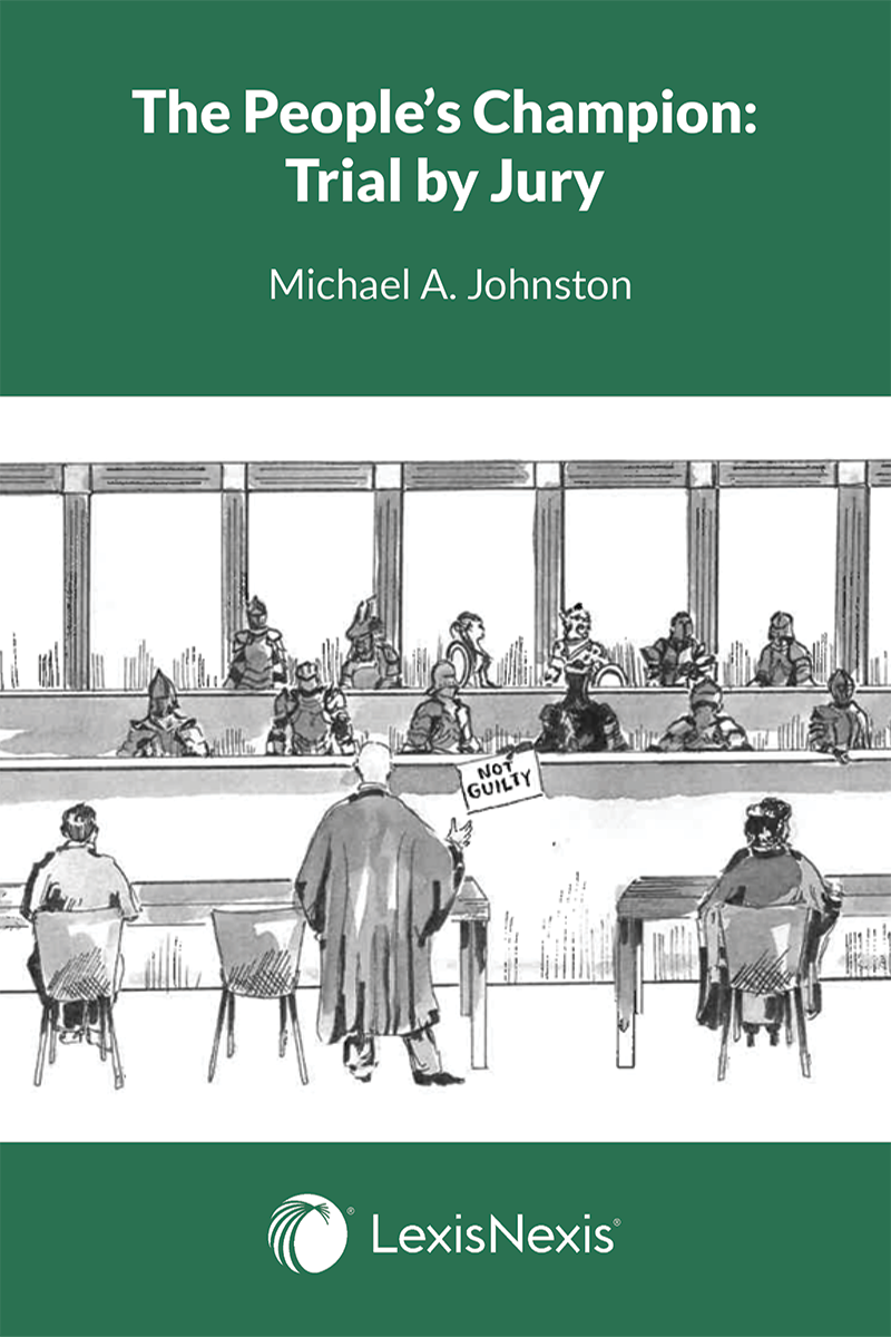 The People’s Champion: Trial by Jury