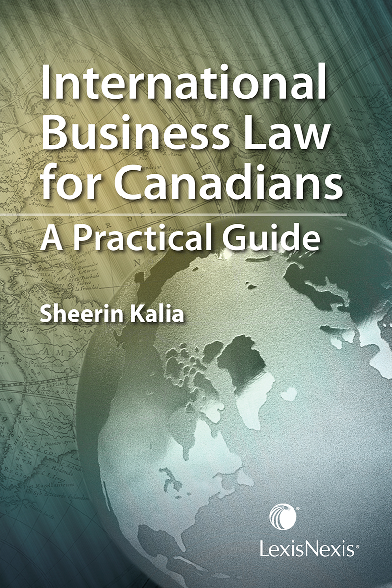 International Business Law for Canadians - A Practical Guide