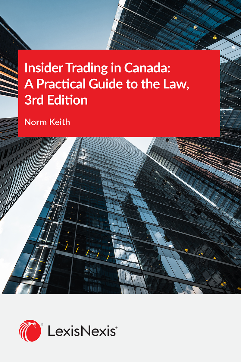 Insider Trading in Canada: A Practical Guide to the Law, 3rd Edition
