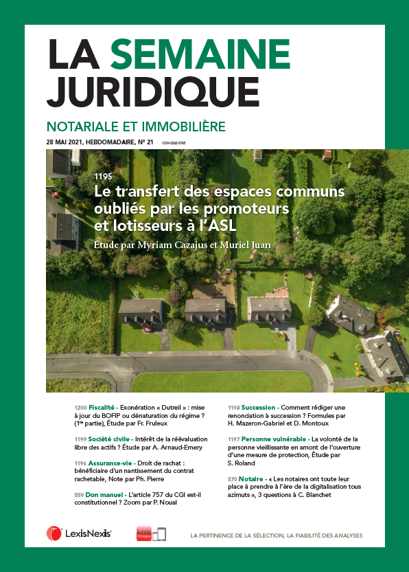 La Semaine Juridique Notariale et Immobilière