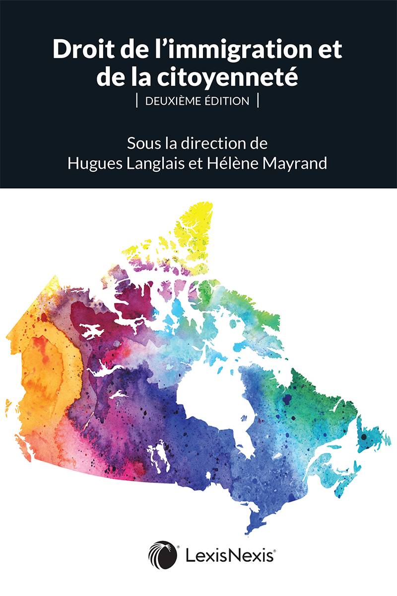 Droit de l’immigration et de la citoyenneté, 2e édition