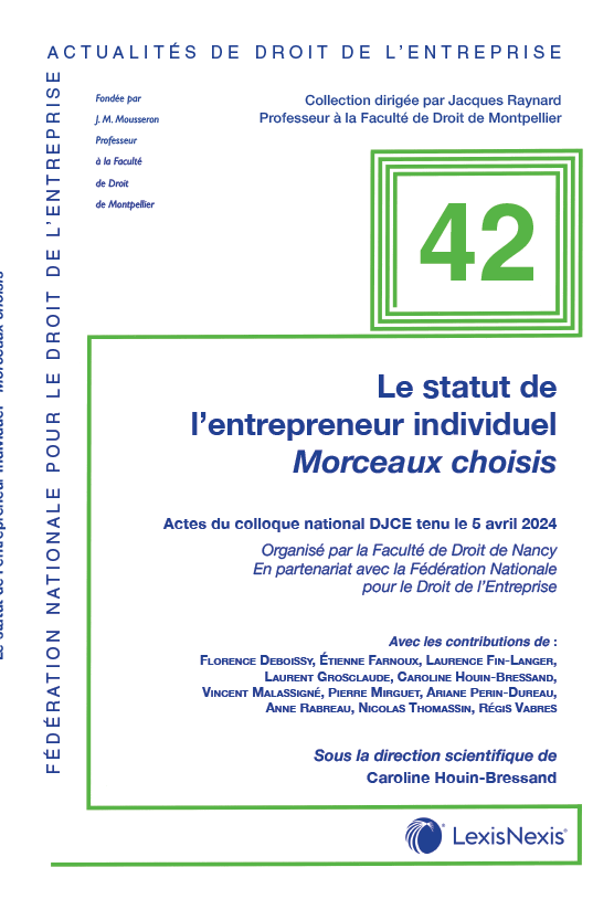 Le statut de l’entrepreneur individuel - Morceaux choisis