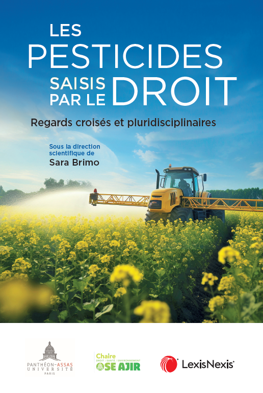 Les pesticides saisis par le droit