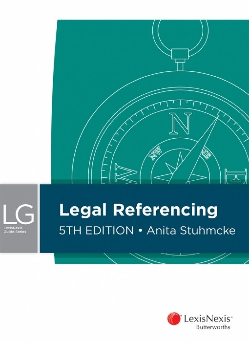LexisNexis Guide: Legal Referencing, 5th edition