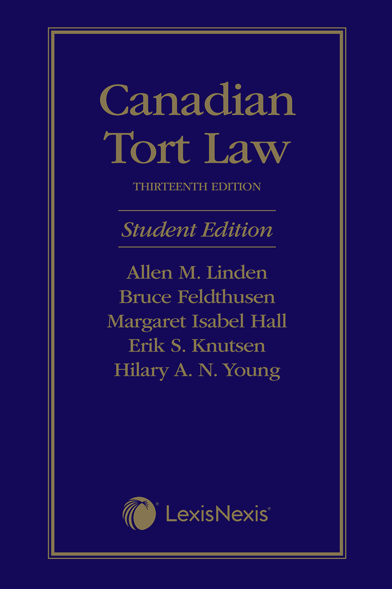 Canadian Tort Law, 13th Edition – Student Edition