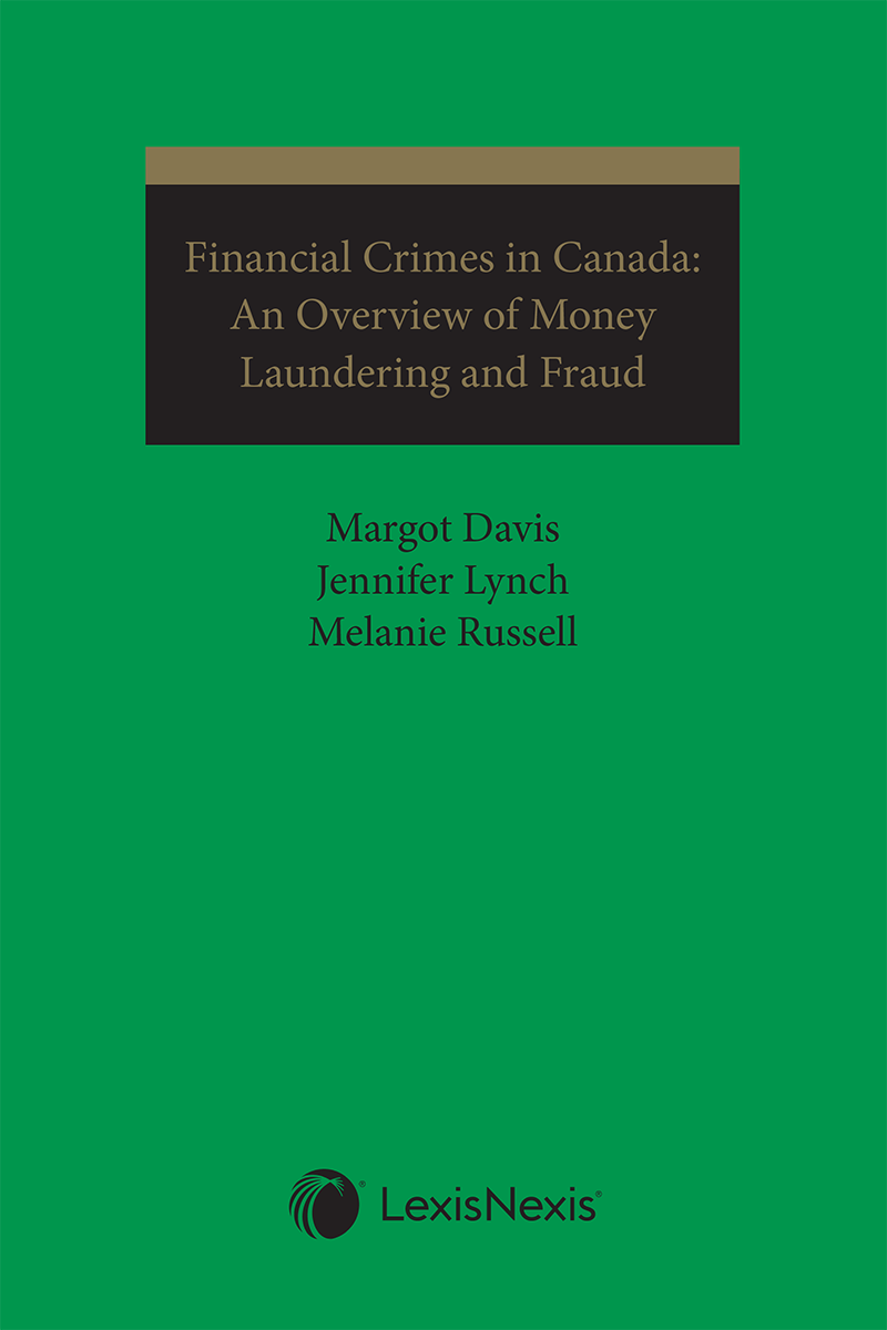 Financial Crimes in Canada: An Overview of Money Laundering and Fraud