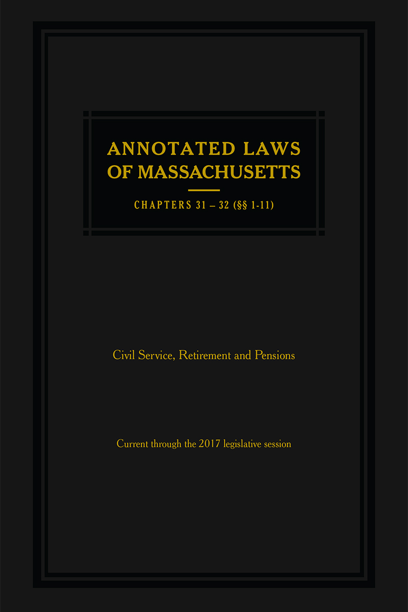 ALM Mini Set - Ch. 31-32B: Civil Service, Retirement, and Pensions