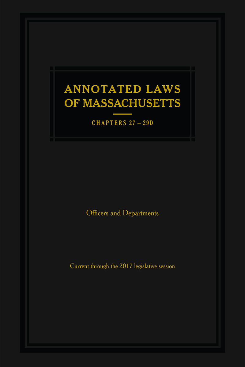 ALM Mini Set - Ch. 27-30B: Laws Relating to State Officers