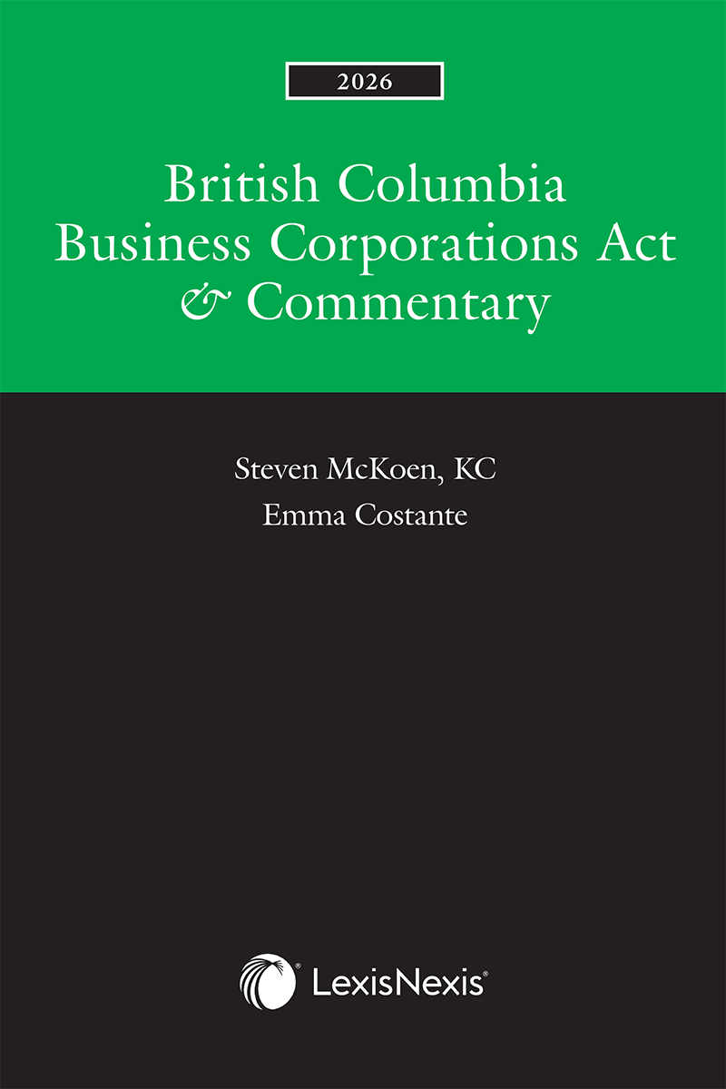 British Columbia Business Corporations Act & Commentary, 2026 Edition + E-Book