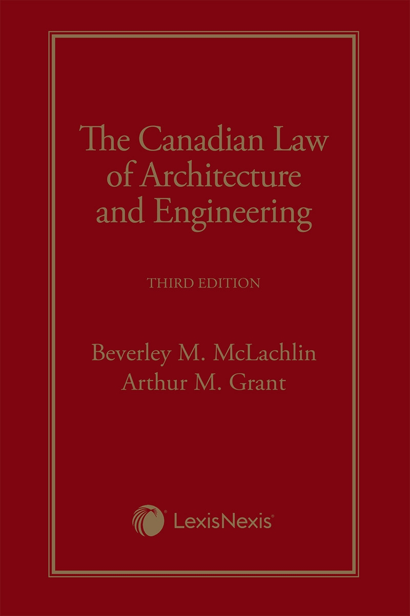 The Canadian Law of Architecture and Engineering, 3rd Edition