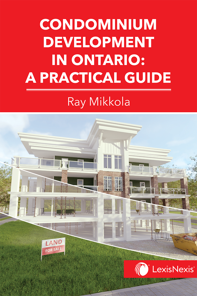 Condominium Development in Ontario: A Practical Guide