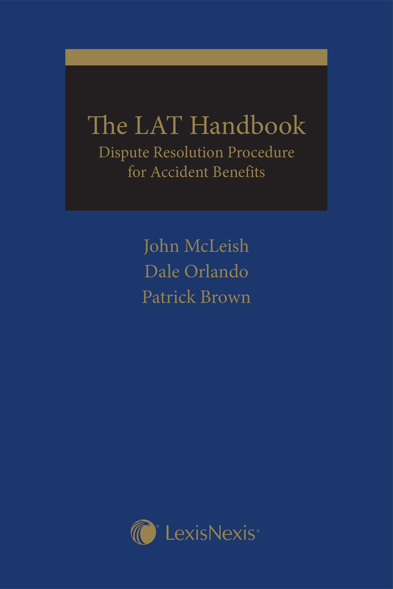 The LAT Handbook: Dispute Resolution Procedure for Accident Benefits