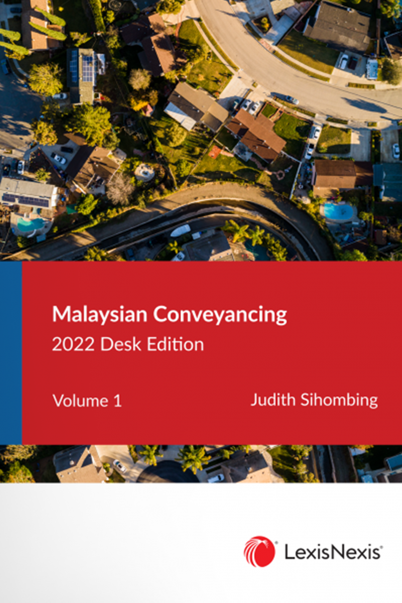 Malaysian Conveyancing, 2022 Desk Edition 