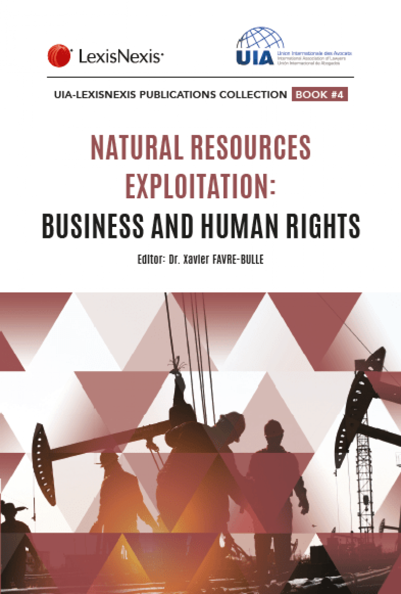 Natural Resources Exploitation: Business and Human Rights