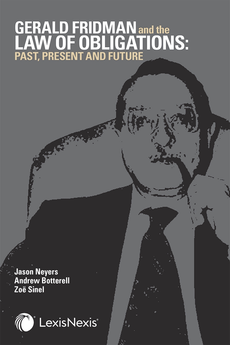 Gerald Fridman and the Law of Obligations: Past, Present and Future   