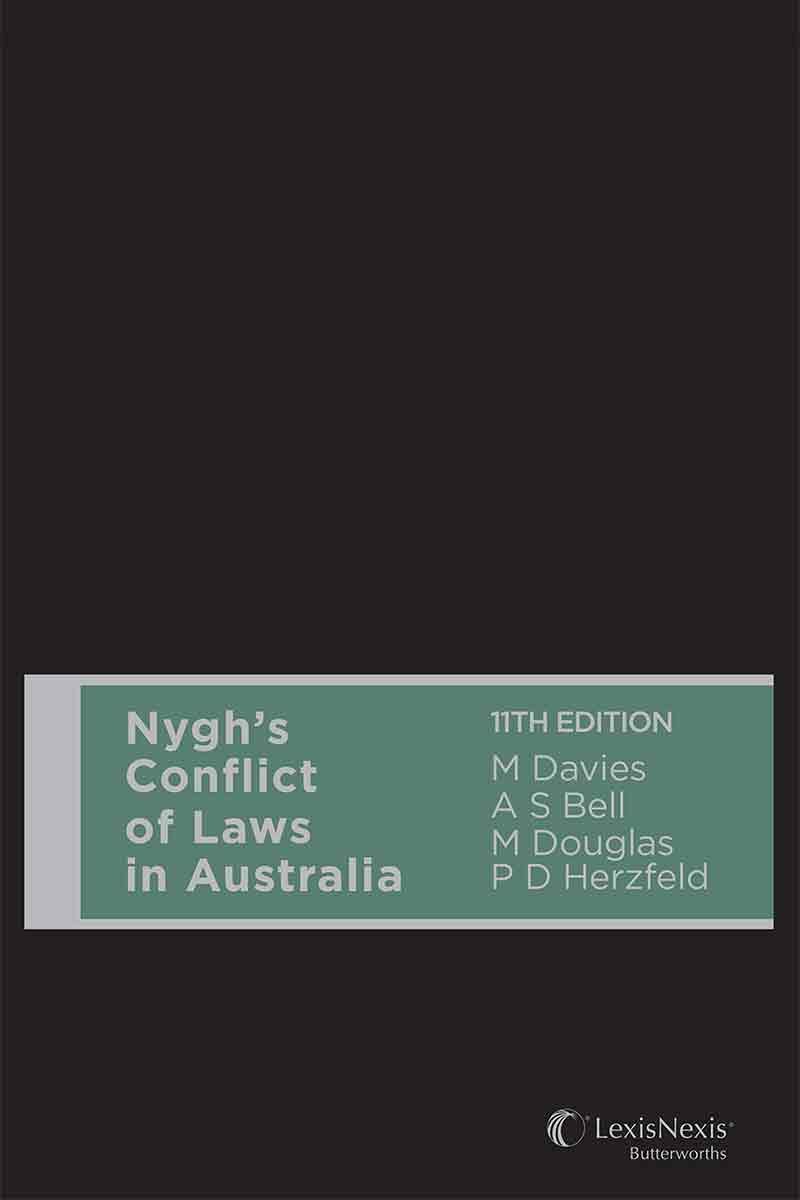 Nygh's Conflict of Laws in Australia, 11th Edition