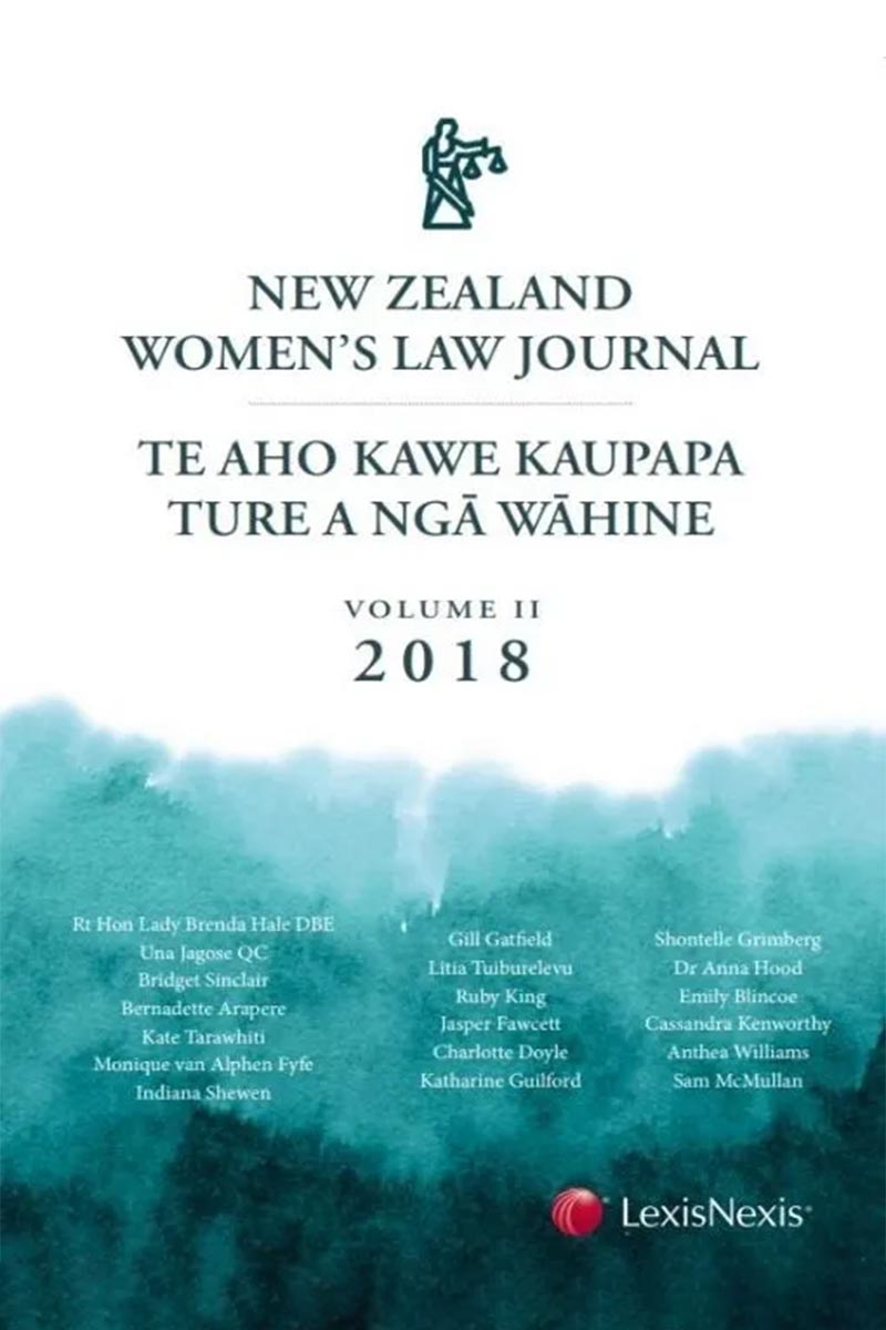 New Zealand Women’s Law Journal – Te Aho Kawe Kaupapa Ture a ngā Wāhine, Volume 2