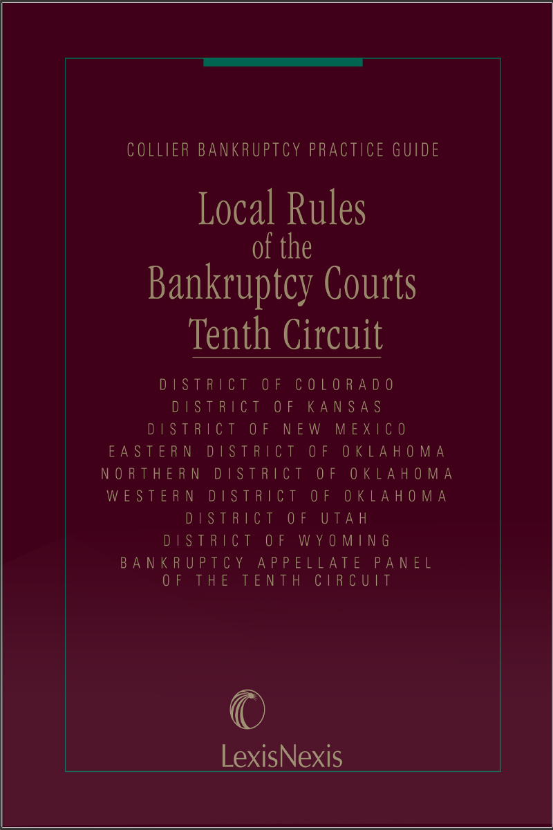 Local Rules of the Bankruptcy Courts--10th Circuit