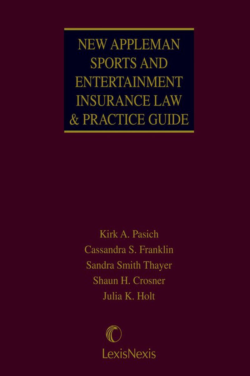 New Appleman Sports and Entertainment Insurance Law & Practice Guide book cover