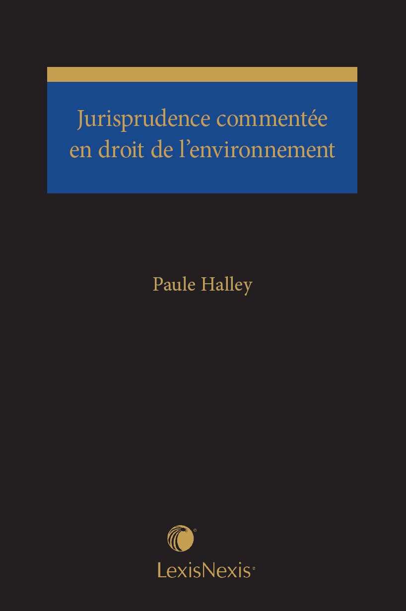 Jurisprudence commentée en droit de l’environnement