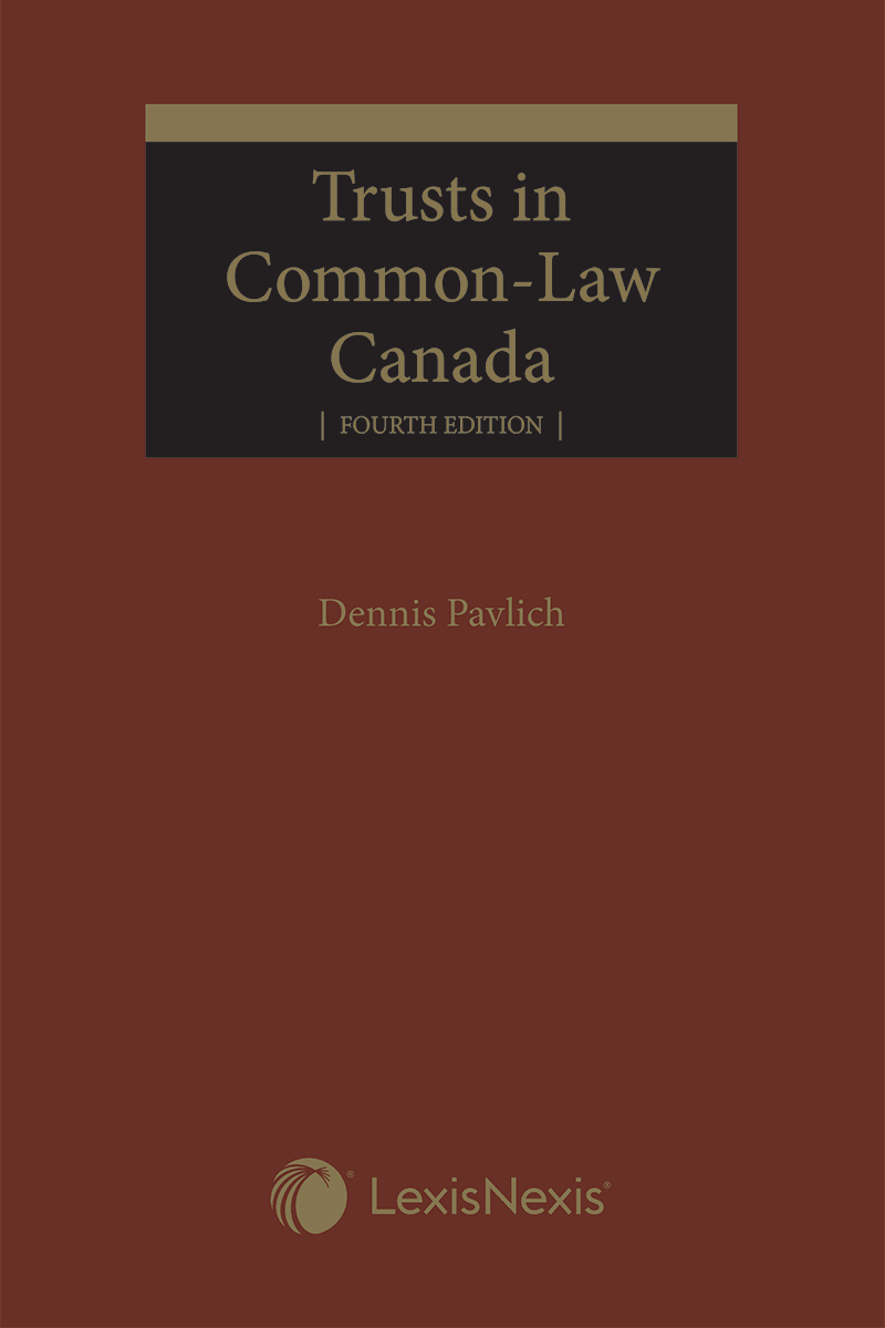Trusts in Common-Law Canada, 4th Edition