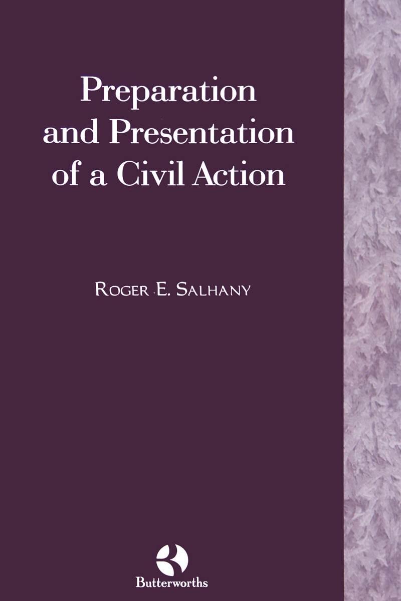 Preparation and Presentation of A Civil Action