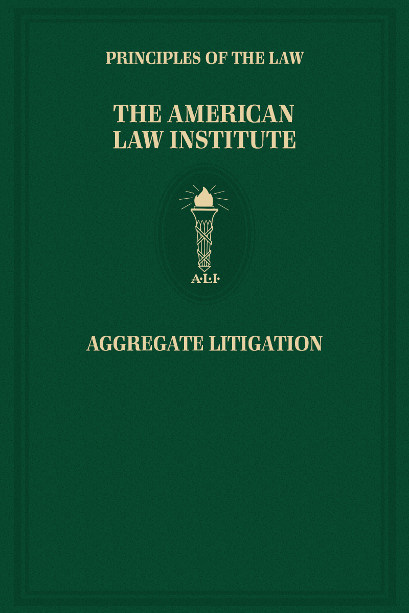 Principles of the Law, Aggregate Litigation book cover