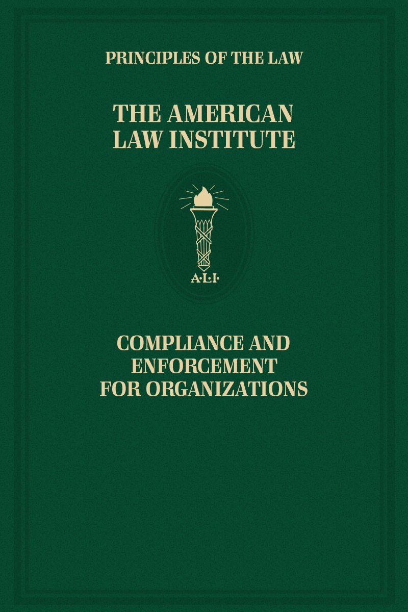 Principles of the Law, Compliance and Enforcement for Organizations
