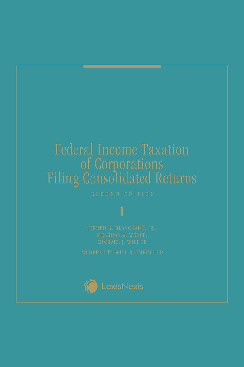 Federal Income Taxation of Corporations Filing Consolidated Returns