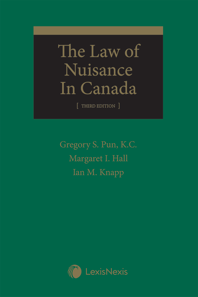 The Law of Nuisance in Canada, 3rd Edition