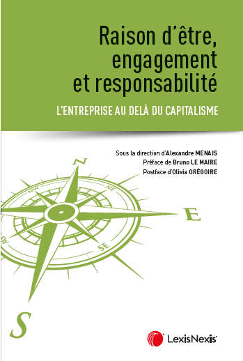 Raison d'être, engagement et responsabilité