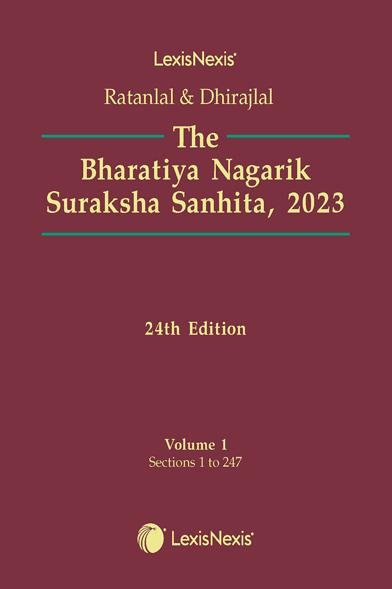 Ratanlal & Dhirajlal: The Bharatiya Nagarik Suraksha Sanhita, 2023  24/e