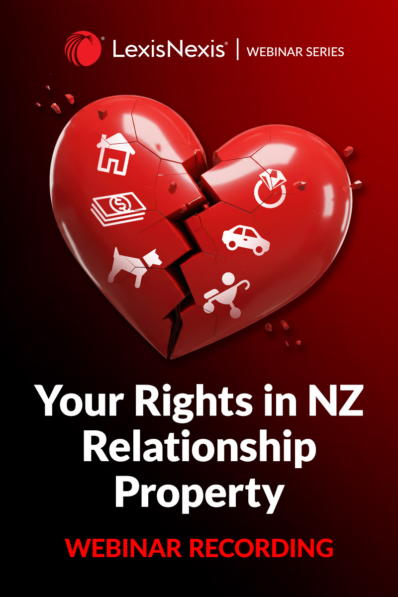 Your Rights in NZ Relationship Property - Webinar Recording