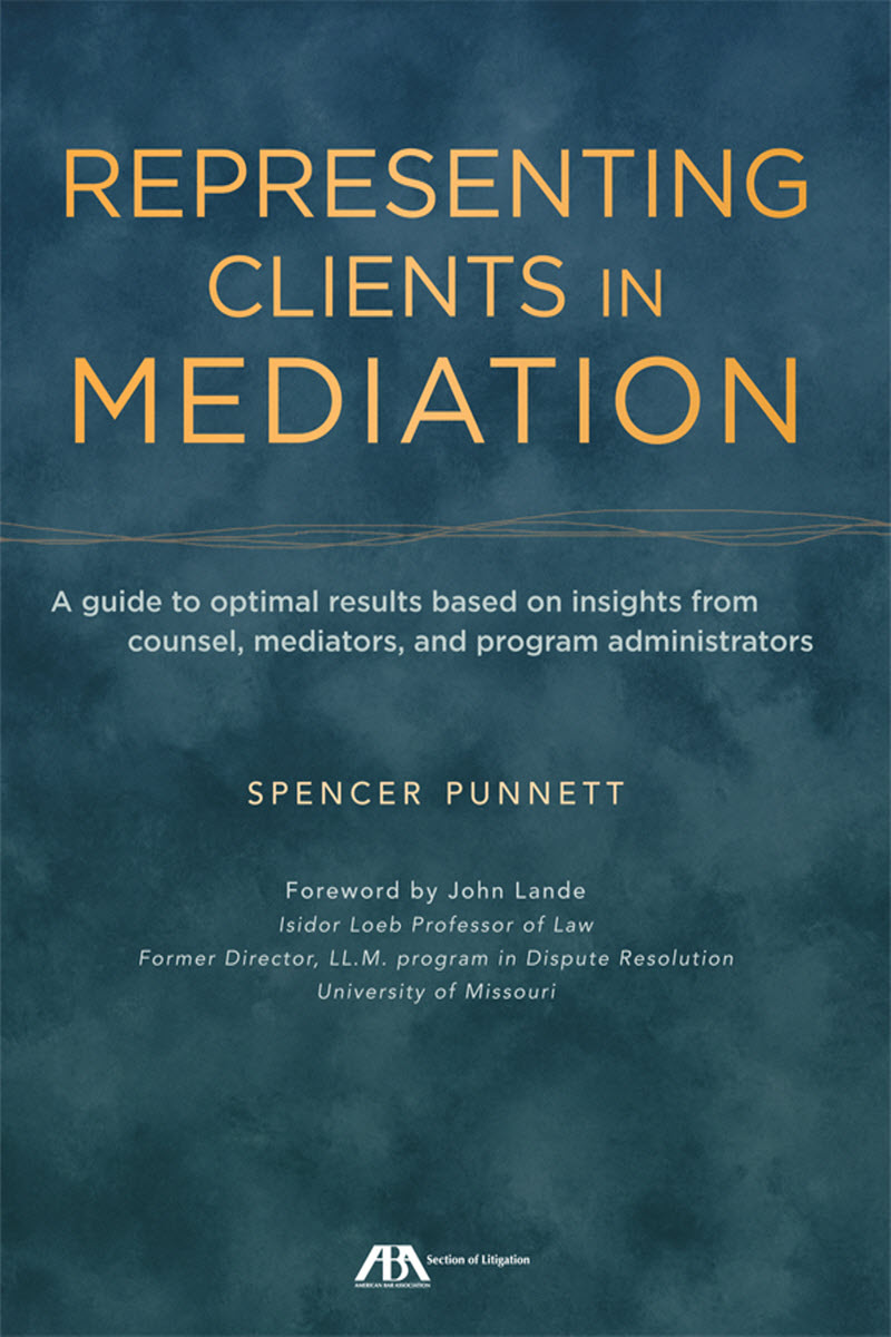 Representing Clients in Mediation