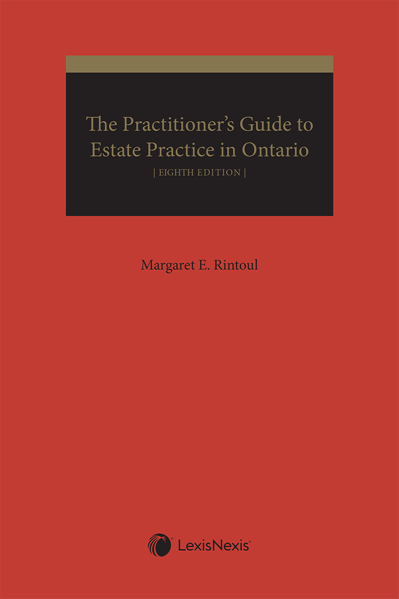 The Practitioner's Guide to Estate Practice in Ontario, 8th Edition + USB