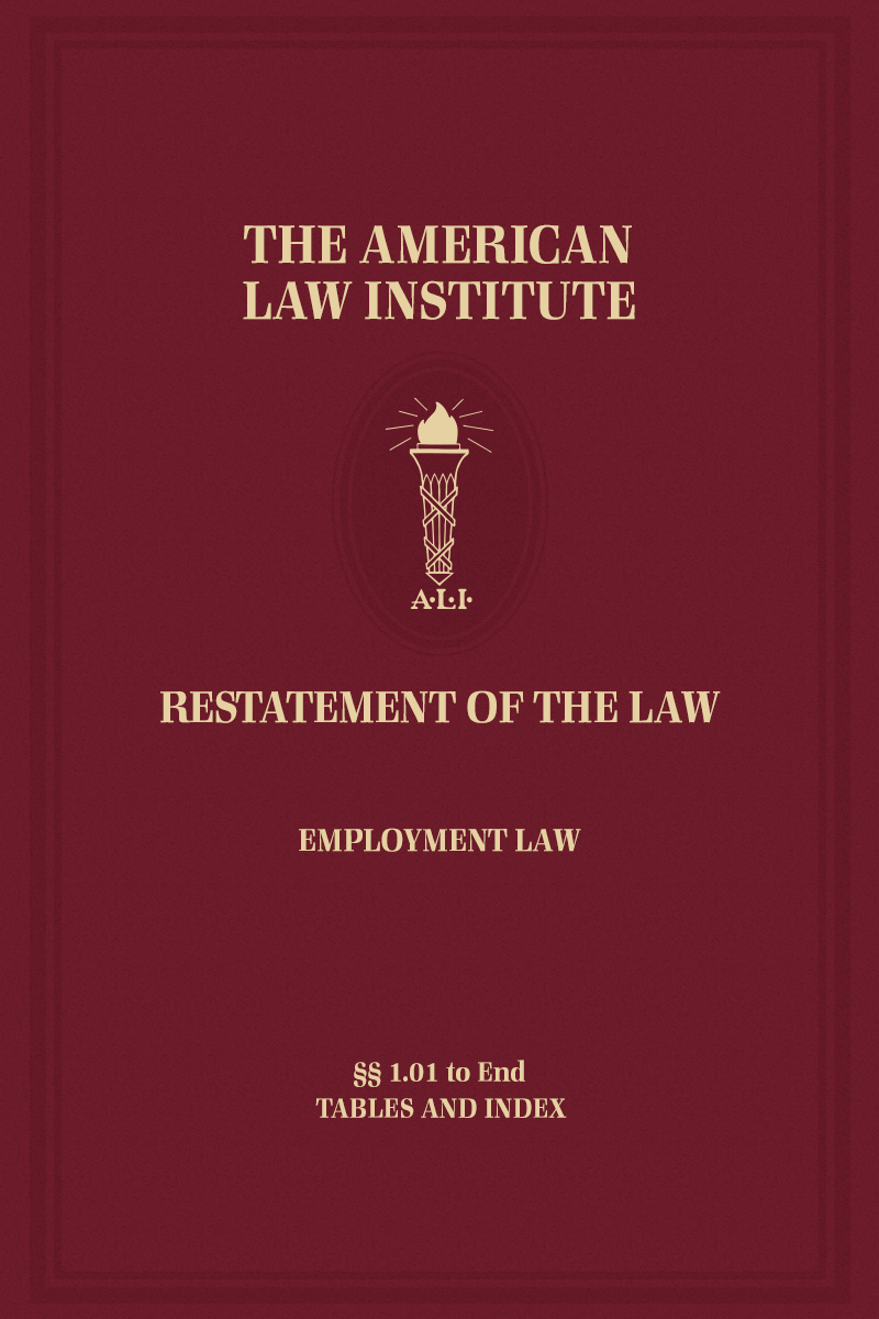 Restatement of the Law, Employment Law