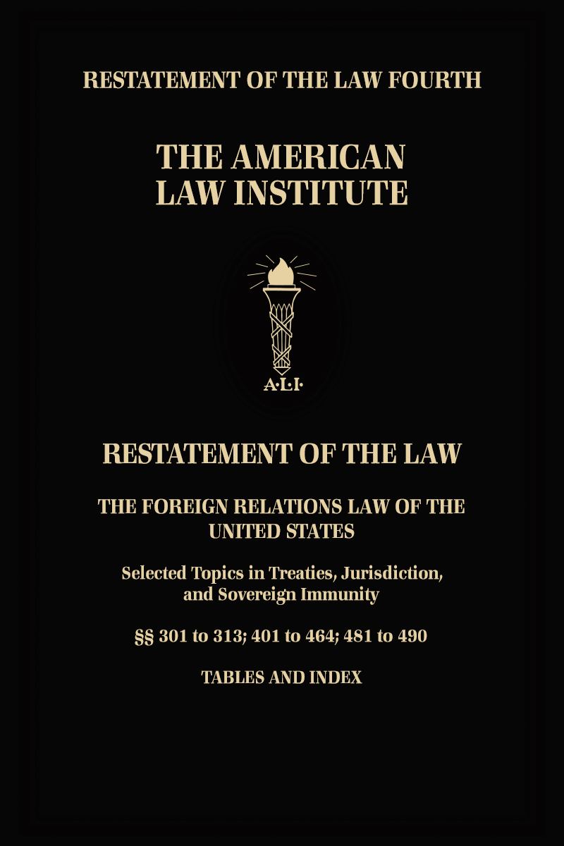 Restatement of the Law Fourth,  The Foreign Relations Law of the United States book cover
