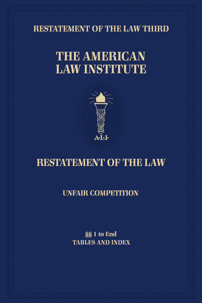 Restatement of the Law Third, Unfair Competition