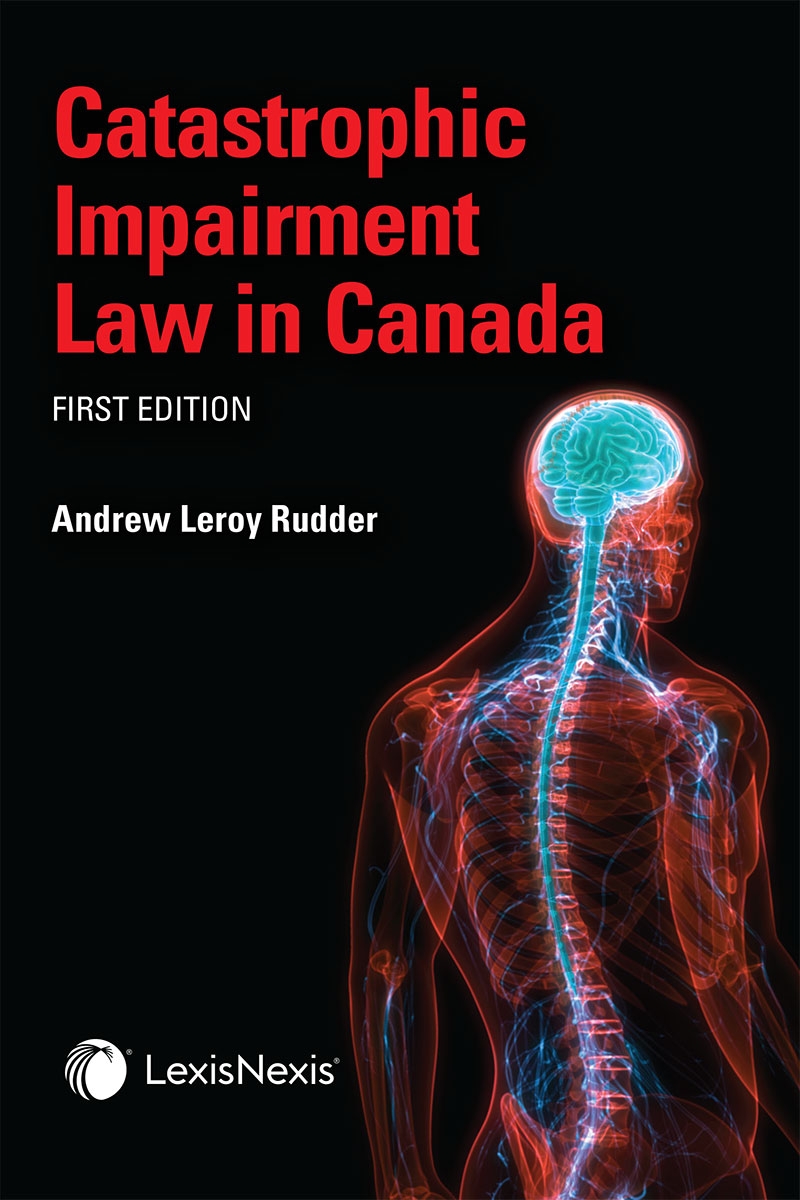 Catastrophic Impairment Law in Canada
