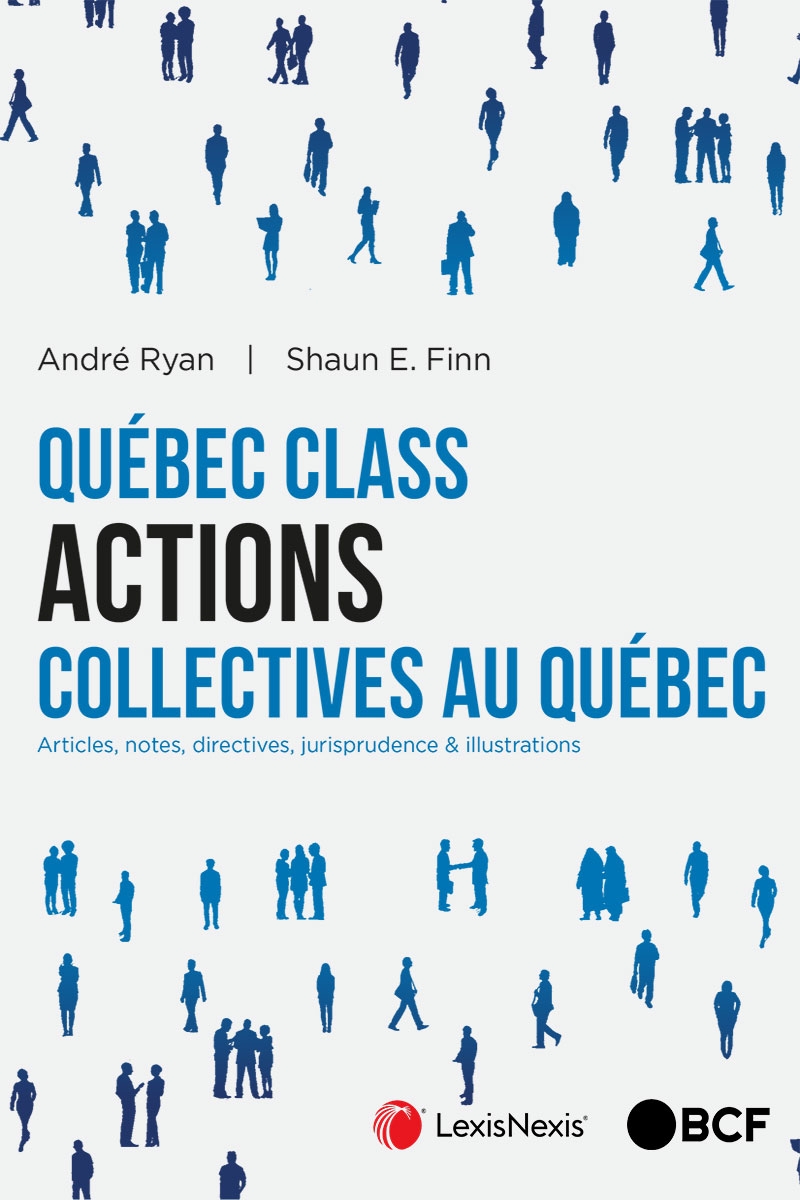 Québec Class Actions collectives au Québec
