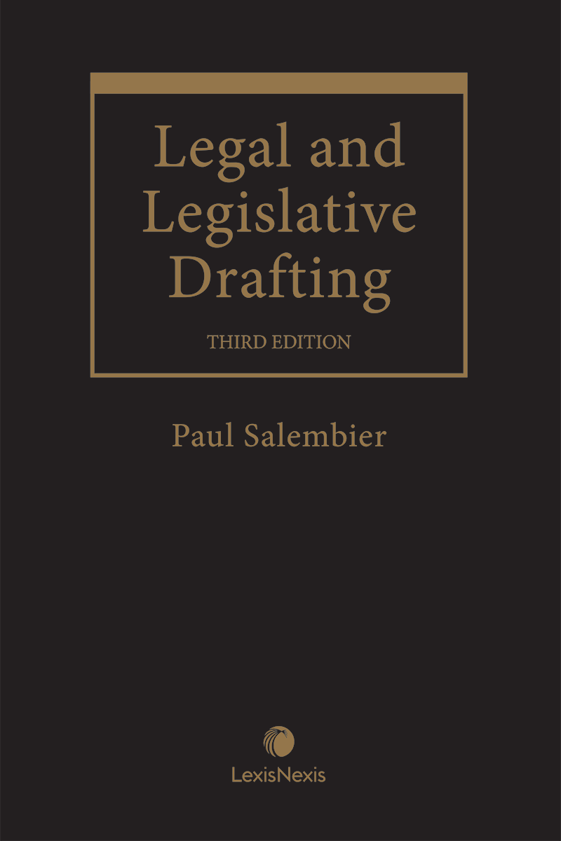 Legal and Legislative Drafting, 3rd Edition