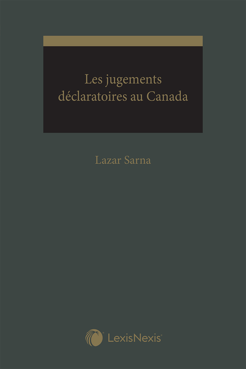 Les jugements déclaratoires au Canada + livre électronique