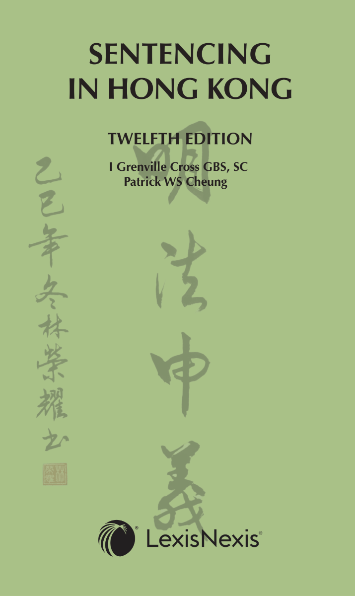 Sentencing in Hong Kong - Twelfth Edition