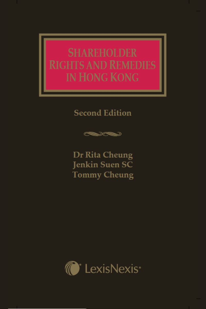 Shareholder Rights and Remedies in Hong Kong - Second Edition