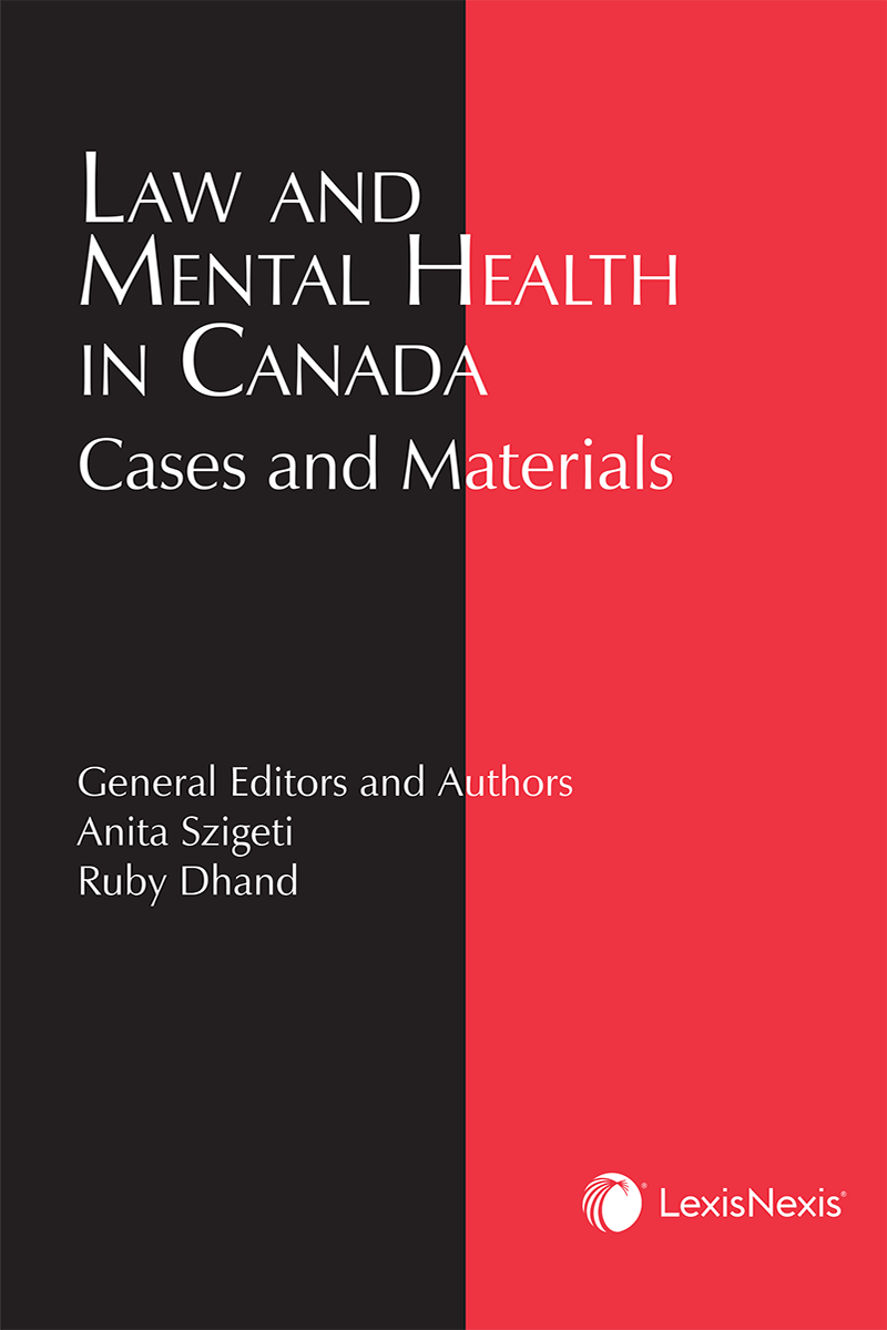 Law and Mental Health in Canada: Cases and Materials
