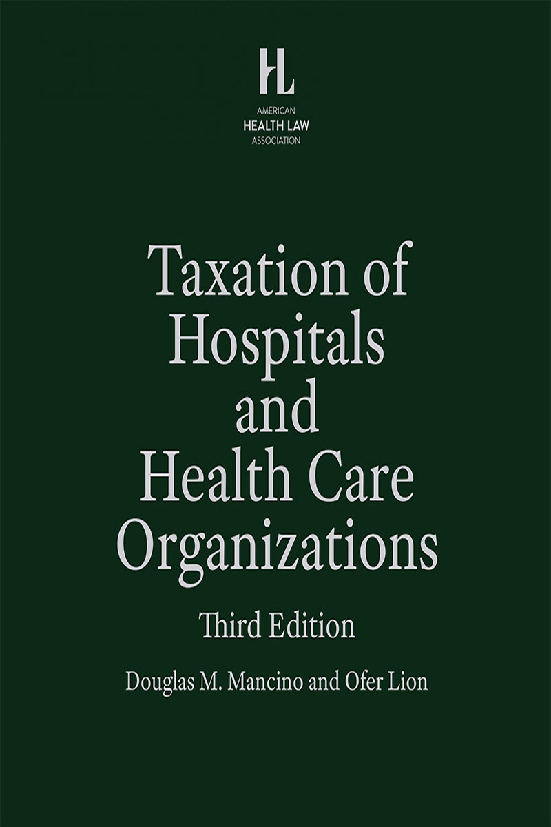 Taxation of Hospitals and Health Care Organizations (Non-Members)