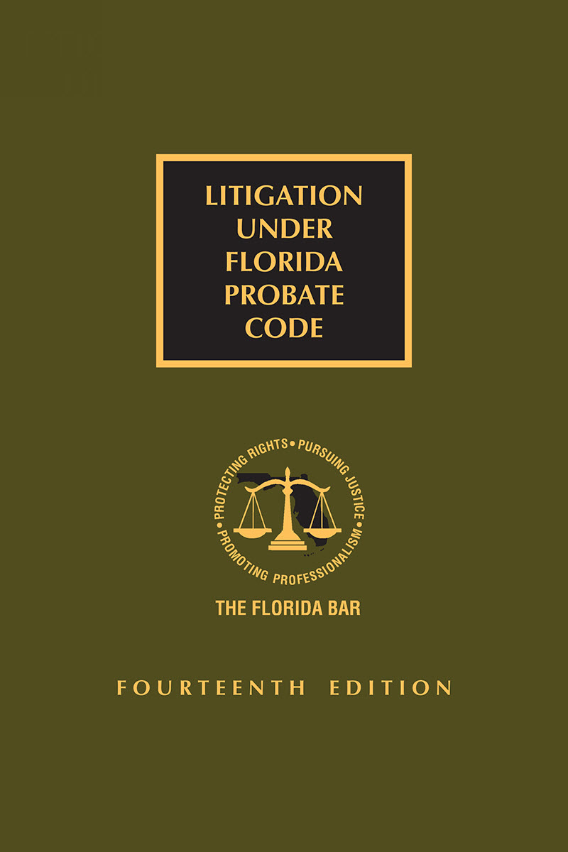 Litigation Under Florida Probate Code
