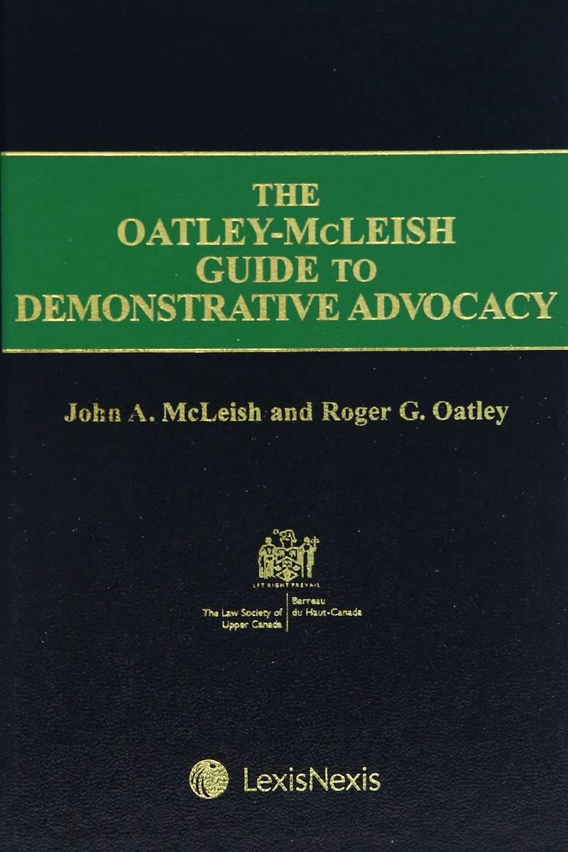 The Oatley-McLeish Guide to Demonstrative Advocacy